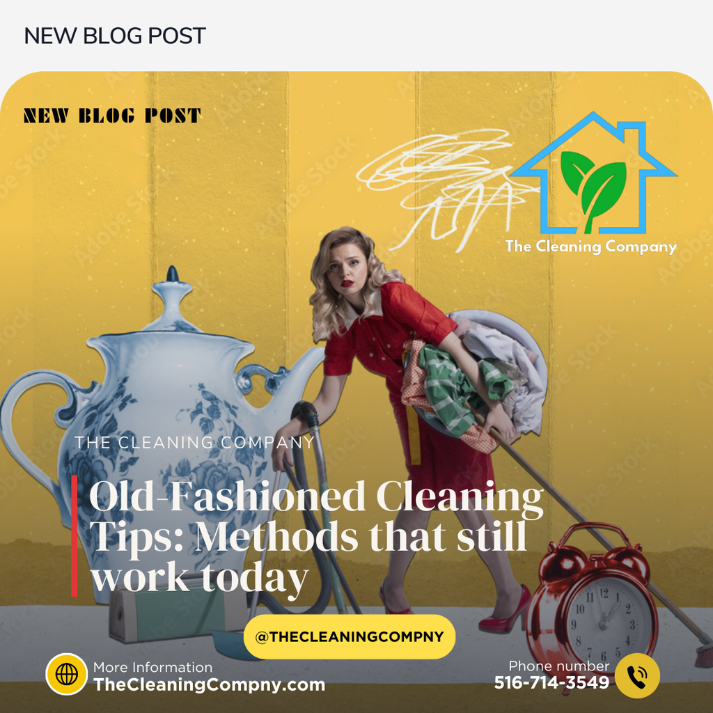 Old-Fashioned Cleaning Tips: Methods that still work today.