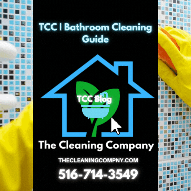 TCC | Bathroom Cleaning Guide